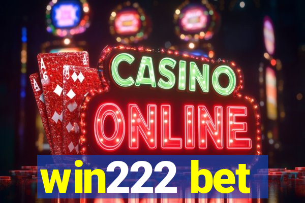 win222 bet